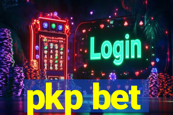 pkp bet